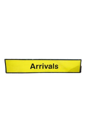 Arrivals Sign